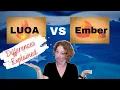 LUOA or Ember Which Program is Right for Your Family Discussing the Differences and Features