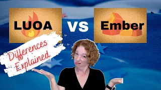 LUOA or Ember Which Program is Right for Your Family Discussing the Differences and Features