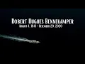 Life Celebration Service for Robert Bennekamper Thursday January 7 2021