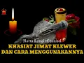 Ciri dan khasiat Jimat Klewer asli serta cara menggunakannya