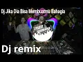 Download Lagu Dj Jika Dia Bisa Membuatmu Bahagia!!. Tri Suaka 2020(versi phm gaming)