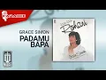 Download Lagu Grace Simon - Padamu Bapa (Official Karaoke Video)