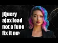 jQuery ajax load not a function