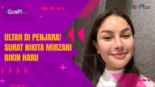 Ultah di Balik Jeruji, Nikita Mirzani Kirim Pesan Haru untuk Diri Sendiri