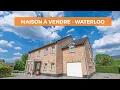 VILLA A VENDRE - WATERLOO
