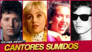 POR ONDE ANDA GILLIARD? | CANTORES SUMIDOS | POR ONDE ANDA TETÊ ESPINDOLA?