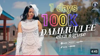Dammulee Elsaa Nuguse New Ethiopia Oromo Music 2025 Official Videos 2025  Dammulee Elsaa Nuguse New Ethiopia Oromo Music 2025 Official Videos 2025