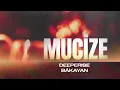Mucize - Deeperise & Bákayan