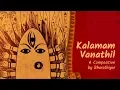 Lagu Navratri Song in Tamil - Kalamam Vanathil By Subramaniya Bharatiyar