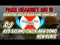 Download Lagu DJ VIRAL TIKTOK TERBARU 2025 LAGU SAYANG AYO CULIK AKU DONG