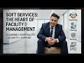 Facility management - Soft Services department functions and role responsibility