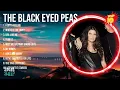 Lagu The Black Eyed Peas 2024 MIX ~ Top 10 Best Songs ~ Greatest Hits ~ Full Album