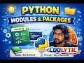 Python Modules Packages Explained Complete Beginner Guide Python Tutorial