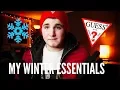 MY WINTER ESSENTIALS
