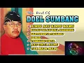 Lagu THE BEST OF DOEL SUMBANG | Rindu Aku | Kalau Bulan Bisa Ngomong