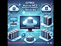 Citrix MCS Process Explained Disk Types Creation Steps Troubleshooting Guide