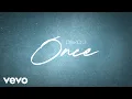Lagu David J - Once (Official Lyric Video)