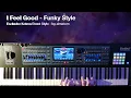 Lagu I Feel Good Style - Ketron Event