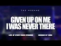 The Weeknd - Given Up On Me x I Was Never There - ( Arizona Live Studio Version )