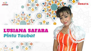 Download Lusiana Safara - Pintu Taubat (Official Music Video) MP3