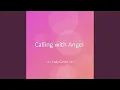 Download Lagu Calling with Angel