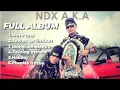 Download Lagu Lagu NDX A K A Familia Terpopuler Full Album