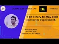 expt no 3 binary to gray code practical 4 bit binary to gray code converter