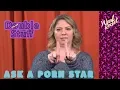 Ask A Porn Star Have You Done DP DV or DA