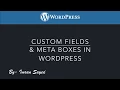 Introduction to Custom Fields and Meta Boxes in WordPress