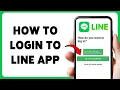How To Login LINE App Sign In To LINE With Google Account 2026