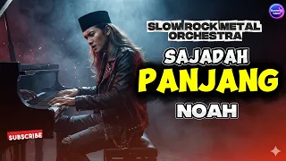 sajadah panjang noah slow rock metal cover 