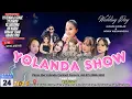 Lagu 🔴YOLANDA SHOW ( My Kadeudeuh Selawase ) Live Randusari - Cibeureum // Senin 24 November 2025 //SIANG