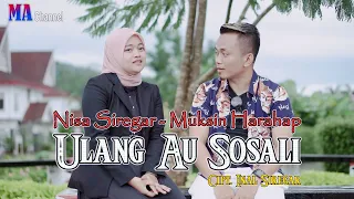 Download Ulang Au Sosali - Muksin Harahap Feat Nisa Siregar - Cipt. Inal Siregar MP3