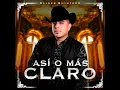 Asi O Mas Claro