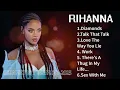 Download Lagu Rihanna Songs Playlist 2025 (Lyrics) - The Best Of Rihanna - Rihanna Greatest Hits Full Album 2025