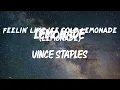 Vince Staples - LEMONADE (Lyric Video)