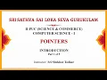 II PUC Sci Com Computer Science Pointers Sri Shekhar Part 1 of 5
