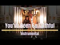 Ted & Sheri-You've Been So Faithful-Instrumental