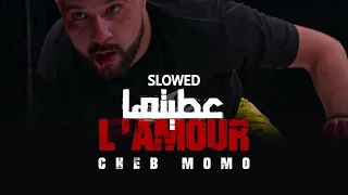 Cheb Momo Atiteha L Amour عطيتها SLOW REVERB  Cheb Momo Atiteha L Amour عطيتها SLOW REVERB