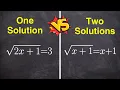 Solve Radical Equation One Solution Vs Two Solutions