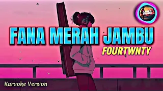 Download Fourtwnty - Fana Merah Jambu (Karaoke) MP3