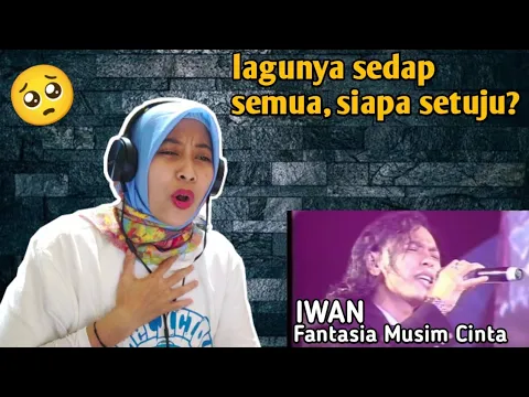 Download MP3 IWAN - FANTASIA MUSIM CINTA (1993) | 🇮🇩 REACTION