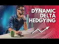 Dynamic Delta Hedging Explained How Pros Stay Market Neutral