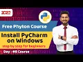 python course for beginners Install PyCharm on Windows 10 First Project Full python course