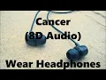 Download Lagu My Chemical Romance - Cancer (8D AUDIO)