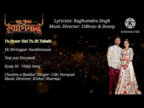 Download MP3 Ek Shringaar Swabhimaan - All Songs | HarshDeep Kaur|Raghvendra Singh |Udbhav Dony