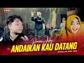 Download Lagu Andaikan Kau Datang - Damar Adji (Official Music Video) | Live Version