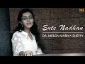 Download Lagu Ente Nadhan | Dr. Meega Mariya Sheffy | Malayalam Christian Devotional Song | HD | MP3
