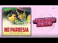 Download Lagu Ho Pardesia Super Jhankar Beats | Kishore Kumar | Lata Mangeshkar | Mr. Natwarlal