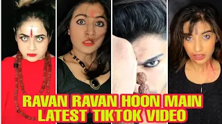 ravan ravan hoon main latest tiktok video gima ashi somya aman rivolverrani viral tiktok video